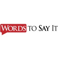 Words To Say It: Business Copywriting + Communication