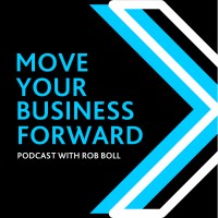 Move Your Business Forward Podcast logo - Similar company to International Leaders Uk