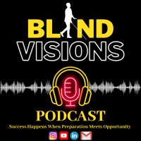 Blind Visions Podcast