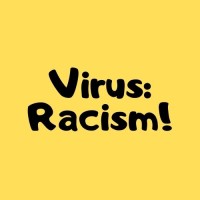 Virus: Racism