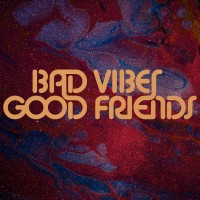 Bad Vibes Good Friends logo - Similar company to Hazy