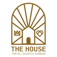 The House For All Saints And Sinners