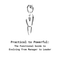 Practical To Powerful