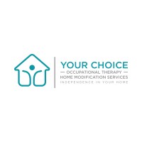 Your Choice Occupational Therapy Home Modification Services logo - Similar company to Home Modification Solutions
