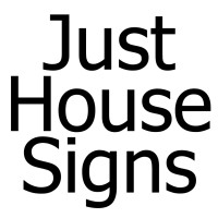 Just House Signs logo - Similar company to Signs First