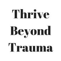 Thrive Beyond Trauma logo - Similar company to Thrive Beyond Dreams