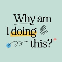 Why Am I Doing This Co logo - Similar company to Je Fais Quoi Demain