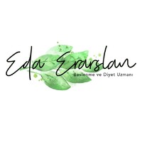 Beslenme Ve Diyet Uzmanı Eda Erarslan