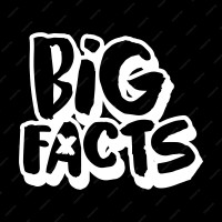 Big Facts Podcast logo - Similar company to Speke Media Group
