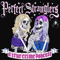 Perfect Stranglers : A True Crime Podcast logo - Similar company to True Crime Historian