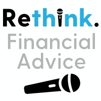 Rethink. Financial Advice Podcast logo - Similar company to Foresite Advisors