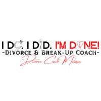 I Do. I Did. I'm Done! Divorce & Breakup Coach logo - Similar company to The Alternative Board - Pittsburgh