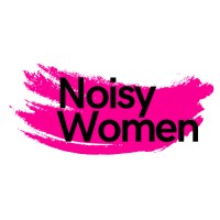 Noisy Women