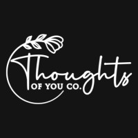 Thoughts Of You Co.