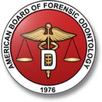 AMERICAN BOARD OF FORENSIC ODONTOLOGY