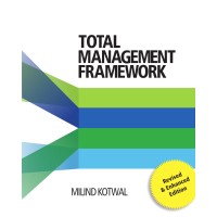 Total Management Framework - A book for Management Professionals