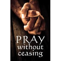 Prayer Without Ceasing