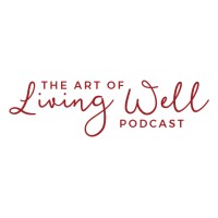 The Art of Living Well Podcast logo - Similar company to Bright Path Care Services, Llc