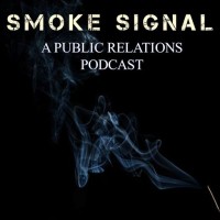 Smoke Signal Pr Podcast