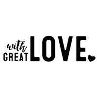 With Great Love
