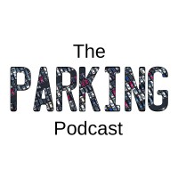 The Parking Podcast logo - Similar company to Parking Today Media