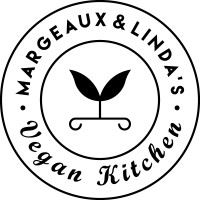 Margeaux And Linda's Vegan Kitchen