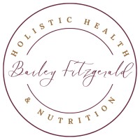 Bailey Fitzgerald Holistic Health + Nutrition