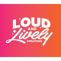 Loud And Lively Creations