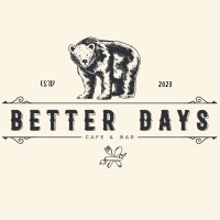 Better Days Cafe & Bar logo - Similar company to Better Days Drink Co