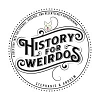 History For Weirdos Podcast