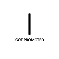 I Got Promoted