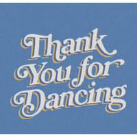 Thank You For Dancing logo - Similar company to Patrick Mork Llc