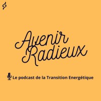 Avenir Radieux - Le podcast de la Transition Energétique logo - Similar company to Osons Comprendre
