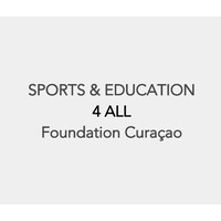 Sports & Education 4 All Foundation Curacao
