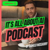 Its All About Ai Podcast by Danilo McGarry logo - Similar company to Danilo Mcgarry