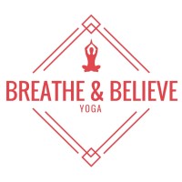 Breathe & Believe Yoga