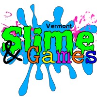 Vermont Slime & Games
