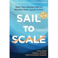 Sail To Scale — Steer Your Startup Clear of Mistakes from Launch to Exit logo - Similar company to Tedxsonomacounty