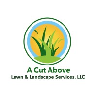A Cut Above Lawn and Landscape Services, LLC logo - Similar company to Ember Services