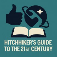 👍🏿⃢🌌📖 Hitchhiker's Guide to the 21st Century logo - Similar company to Educate①ℕς