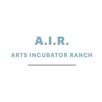 A.I.R. (Arts Incubator Ranch)