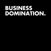 Business Domination