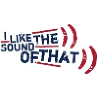 I Like The Sound Of That Ltd