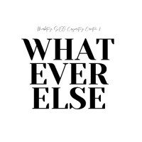 Whatever Else logo - Similar company to Lead Gen Pros