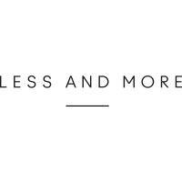 Less and More