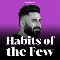 Habits Of The Few
