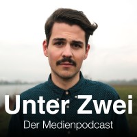 Unter Zwei – Der Medienpodcast