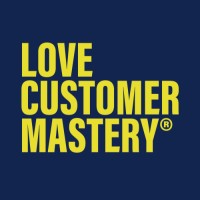 Love Customer Mastery® Consulting