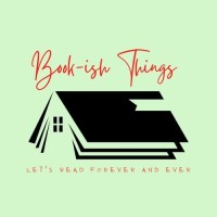 Book-Ish Things