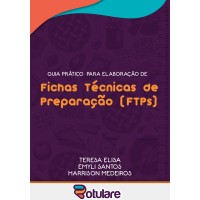 LIVRO - Guia prático para elaboração de Fichas Técnicas de Preparação (FTPs) logo